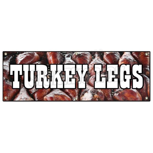 TURKEY LEGS BANNER SIGN smoked grilled leg medieval festival huge big large